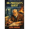 Dr. Priestley's Quest: An Impact Book
