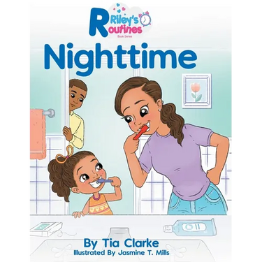 Riley's Routines: Nighttime