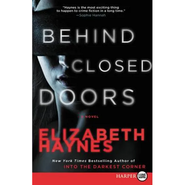 Behind Closed Doors