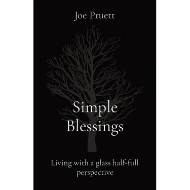 Simple Blessings: Living with a glass half-full perspective