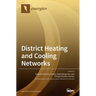 District Heating and Cooling Networks