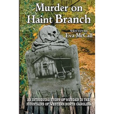 Murder on Haint Branch