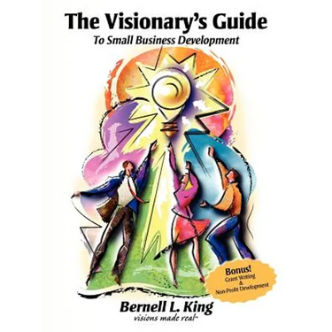 The Visionary's Guide to Small Business Development