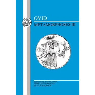 Ovid: Metamorphoses III