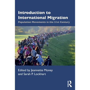 Introduction to International Migration: Population Movements in the 21st Century