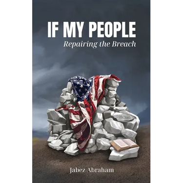 If My People: Repairing the Breach