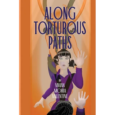 Along Torturous Paths