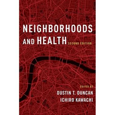 Neighborhoods and Health