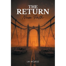 The Return: New Path