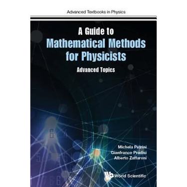 A Guide to Mathematical Methods for Physicists