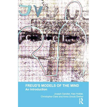 Freud's Models of the Mind: An Introduction