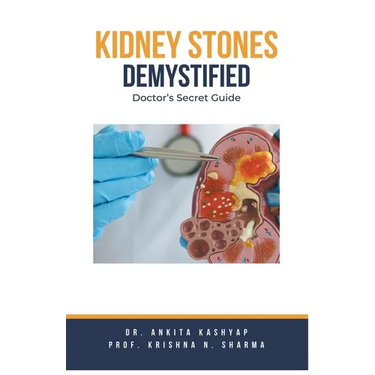 Kidney Stones Demystified: Doctor's Secret Guide