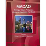 Macao Ecology, Nature Protection Laws and Regulation Handbook Volume 1 Strategic Information and Basic Laws