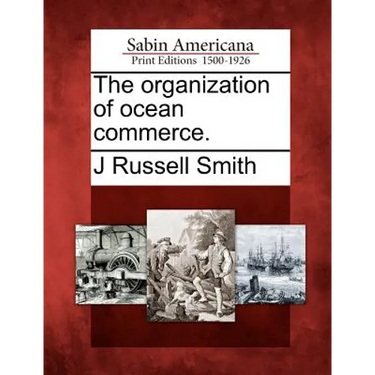 The Organization of Ocean Commerce.
