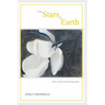 The Stars of Earth - new and selected poems