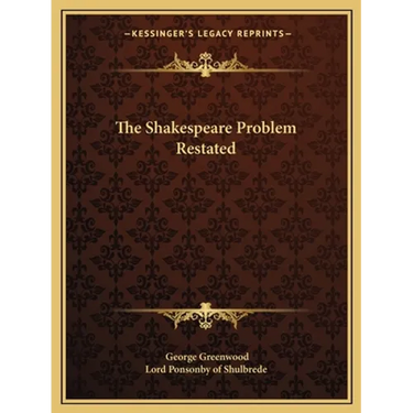 The Shakespeare Problem Restated