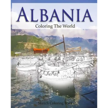 Albania Coloring the World: Sketch Coloring Book