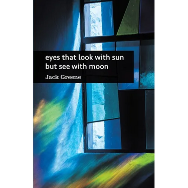 eyes that look with sun but see with moon