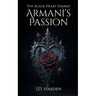 The Black Heart Diaries: Armani's Passion