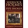 Sherlock Holmes As A Pipe Smoker