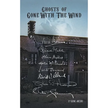 Ghosts of Gone with the Wind (hardback)