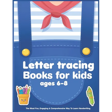 Letter tracing books for kids ages 6-8: Alphabet Writing Practice Words Activity Book for Preschool, Kindergarten, and Kids Ages 6-8