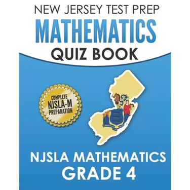 NEW JERSEY TEST PREP Mathematics Quiz Book NJSLA Mathematics Grade 4: Preparation for the NJSLA-M