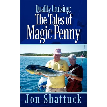 Quality Cruising: The Tales of Magic Penny