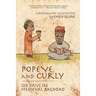 Popeye and Curly: 120 Days in Medieval Baghdad