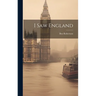 I Saw England