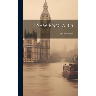 I Saw England