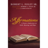 Affirmations: A Pastor's Reflections on Faith, Meaning, and Hope