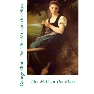 The Mill on the Floss