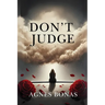Don't Judge
