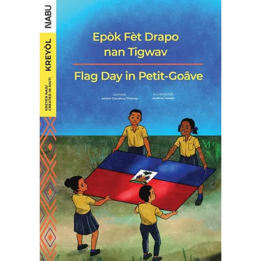 Flag Day in Petit-Goâve / Epòk Fèt Drapo nan Tigwav