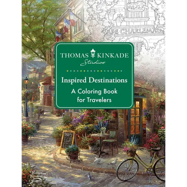 Thomas Kinkade Studios Inspired Destinations: A Coloring Book for Travelers