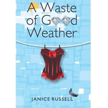 A Waste of Good Weather
