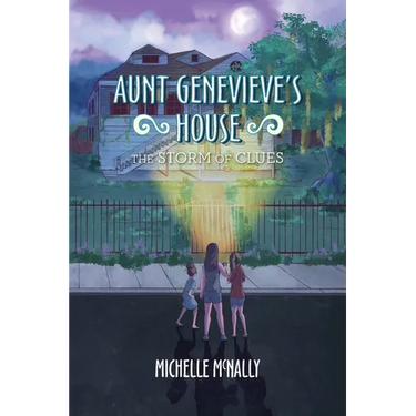 Aunt Genevieve's House: The Storm of Clues