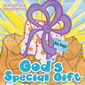 God's Special Gift