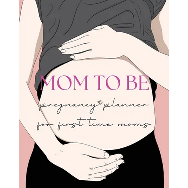 Pregnancy Planner for First-Time Moms