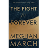 The Fight for Forever
