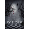 Evermore 4: Edgar Allan Poe Inspired Poetry