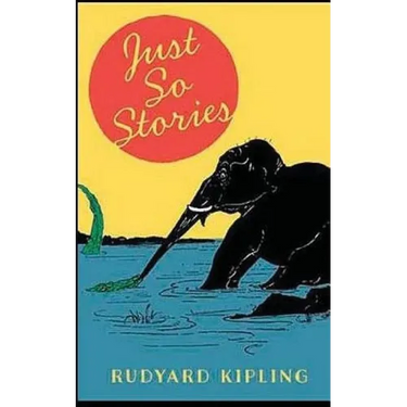 Just So Stories