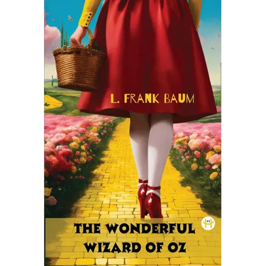 The Wonderful Wizard of Oz
