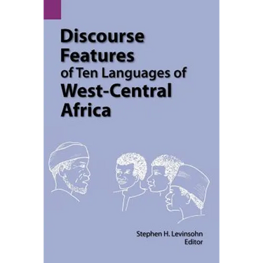 Discourse Features of Ten Languages of West-Central Africa