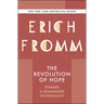 The Revolution of Hope: Toward a Humanized Technology