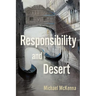Responsibility and Desert