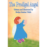 The Prodigal Angel