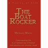 The Boat Rocker: A Poetry of Life