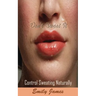 Don't Sweat It: Control Sweating Naturally
